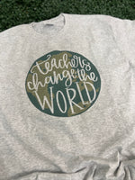 Load image into Gallery viewer, Teachers Change The World on Silver or Ash Gray