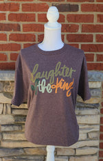 Load image into Gallery viewer, Daughter Of The King on Port &amp; Co Heather Dark Chocolate Brown
