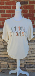 Load image into Gallery viewer, Oh How He Loves Us on Port &amp; Co Natural
