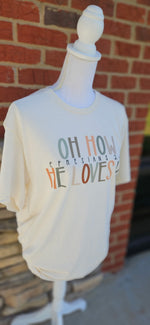 Load image into Gallery viewer, Oh How He Loves Us on Port &amp; Co Natural
