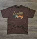 Load image into Gallery viewer, Daughter Of The King on Port &amp; Co Heather Dark Chocolate Brown
