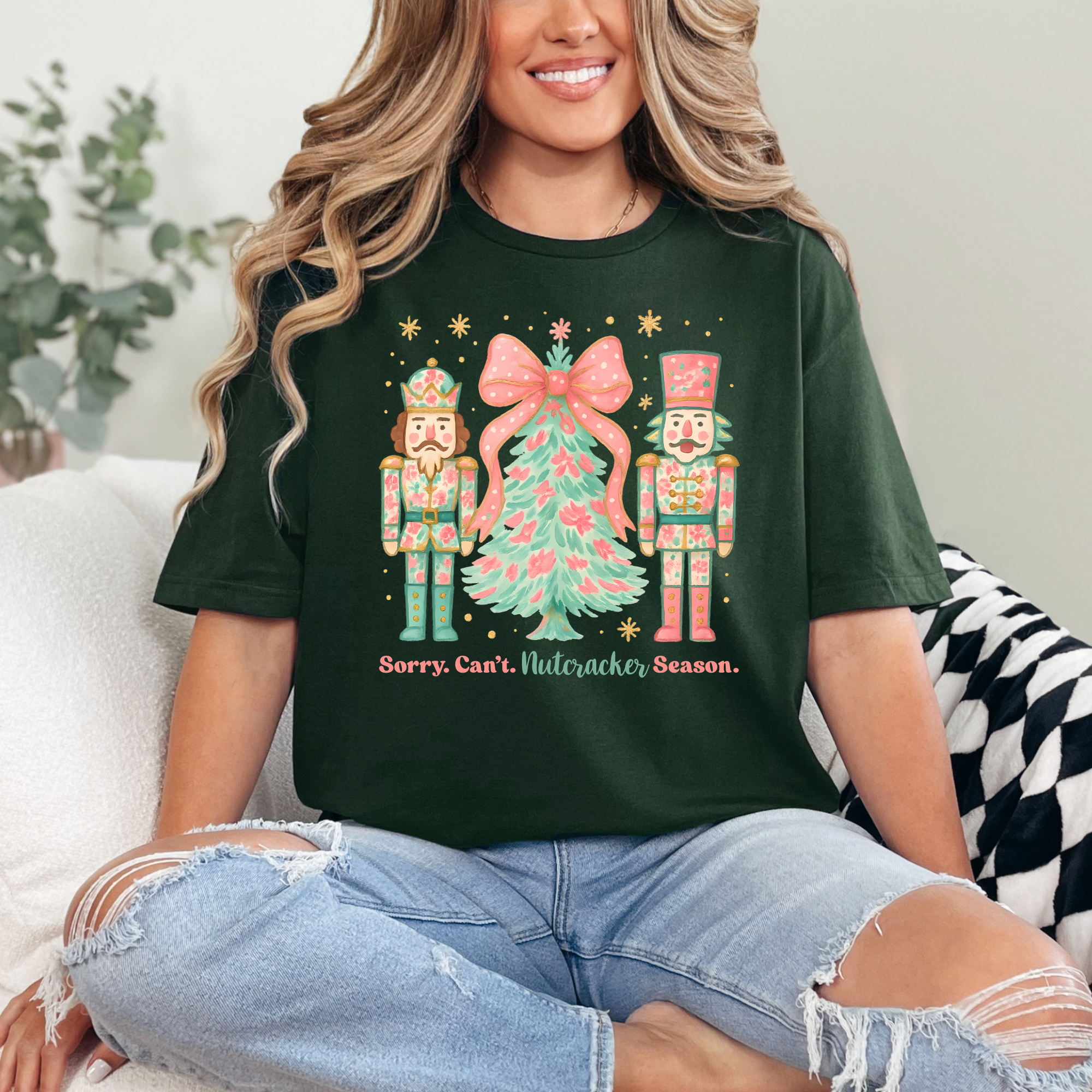 Sorry. Can't. Nutcracker Season on Gildan Forest Green