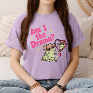 Am I The Drama? on Comfort Colors