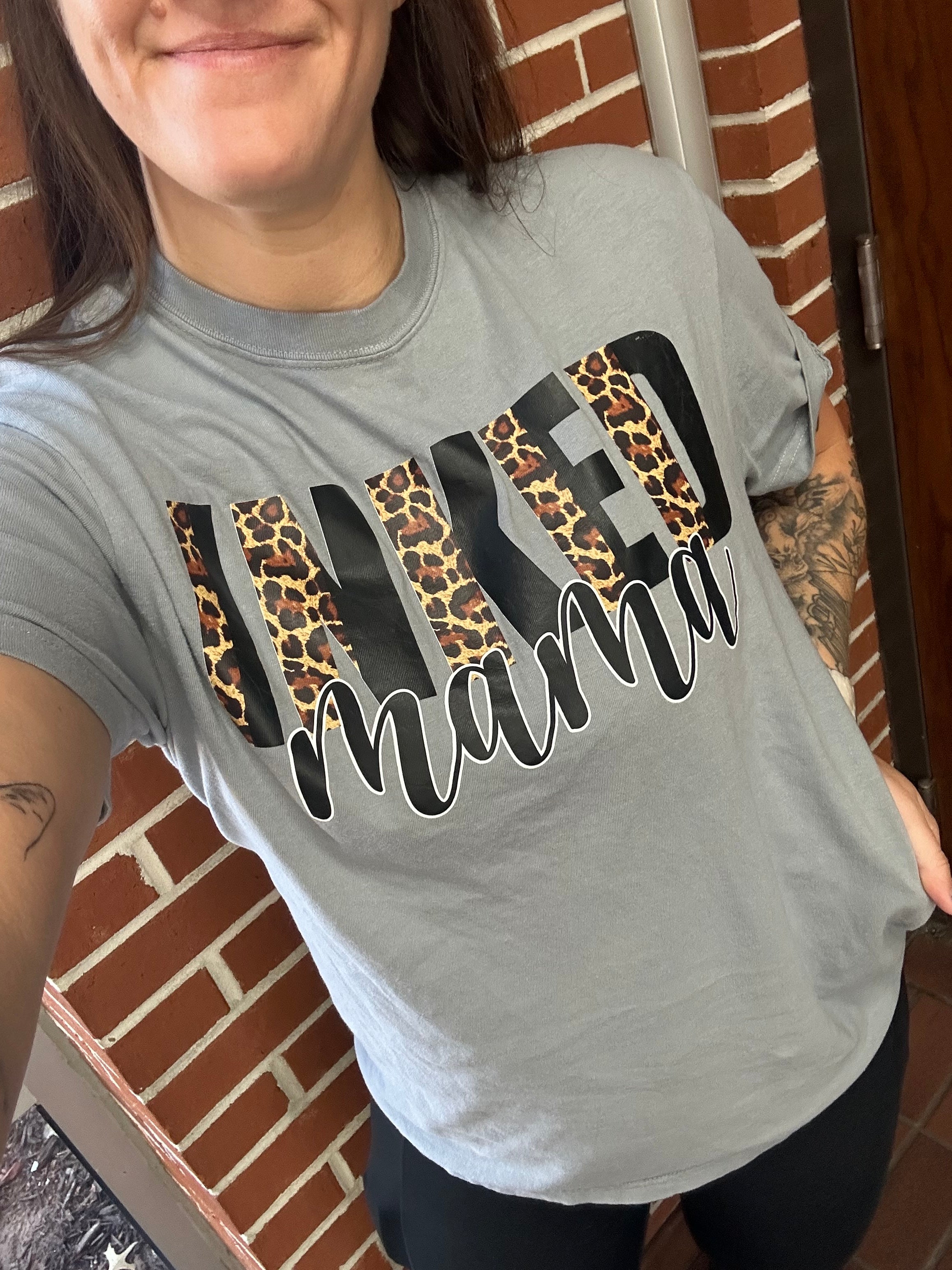 Inked Mama on Comfort Colors (Shown on Gray)