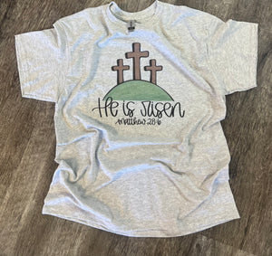 He Is Risen 3 Crosses