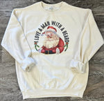 Load image into Gallery viewer, I Love A Man With A Beard Sweatshirt on Cream
