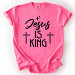 Load image into Gallery viewer, Jesus is King on Comfort Colors (Shown on Crunchberry)
