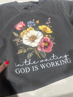 Load image into Gallery viewer, In The Waiting God is Working Comfort Colors (Shown on Pepper)
