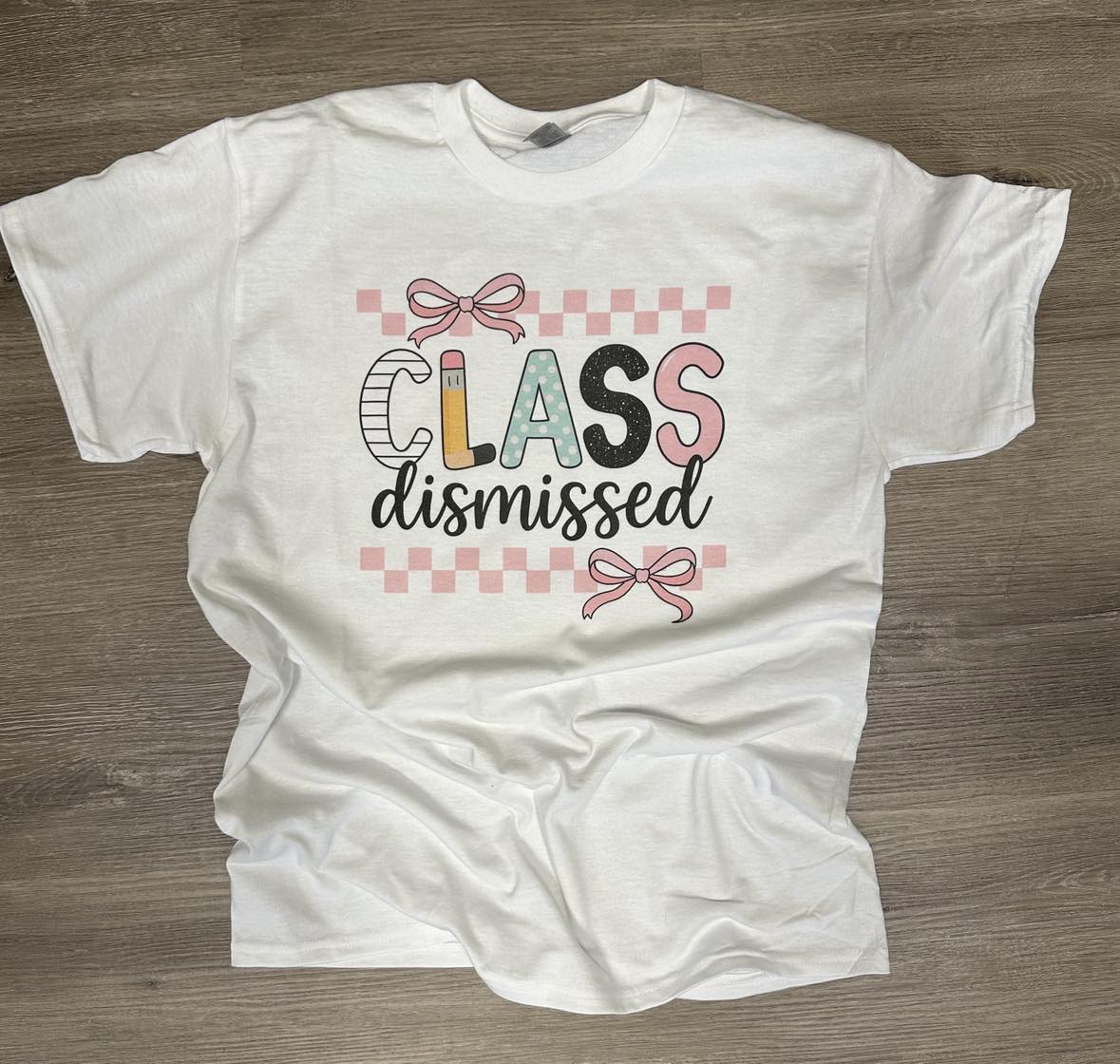 Class Dismissed on White
