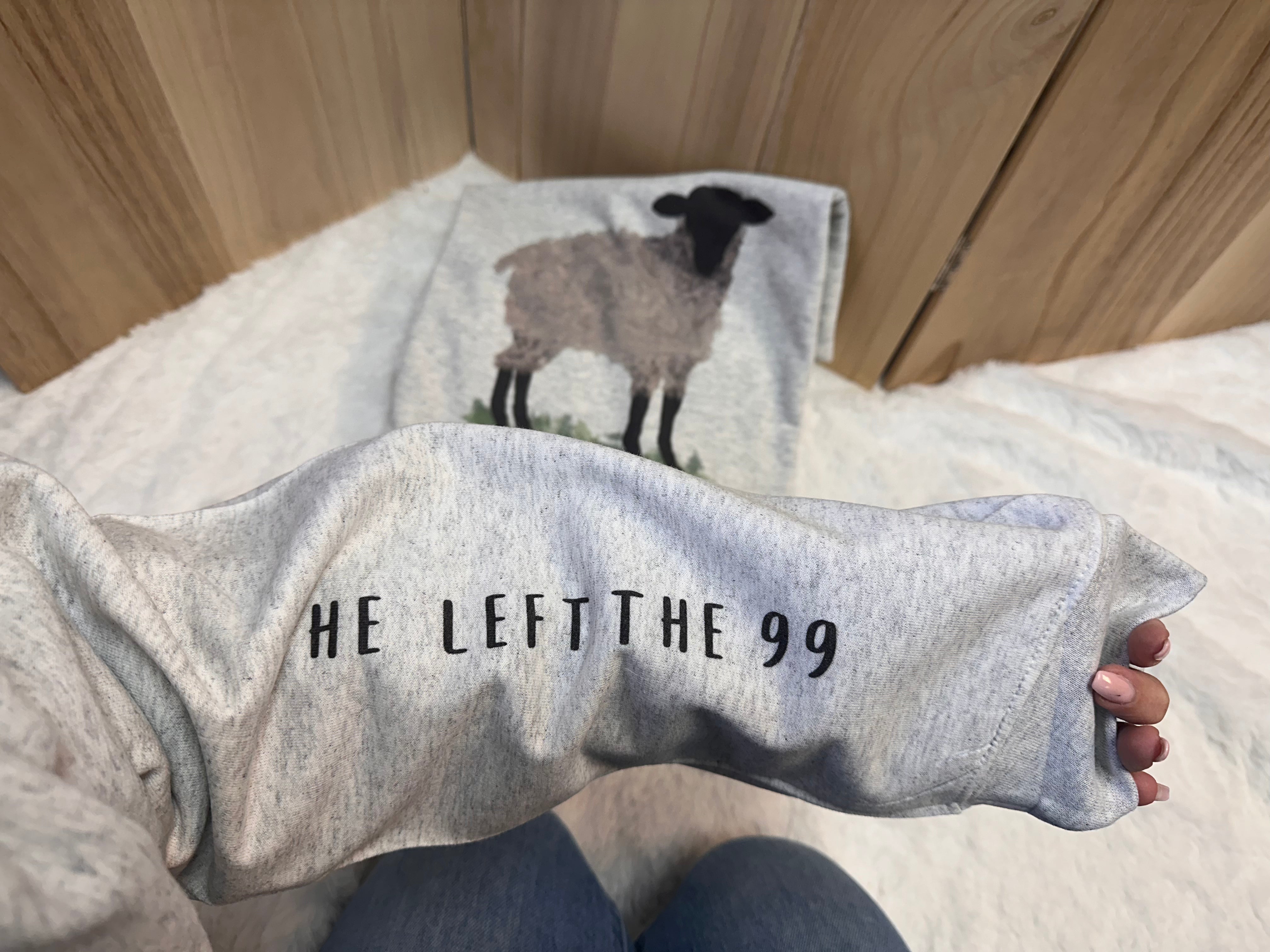 He Left The 99 Sweatshirt