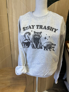 Stay Trashy