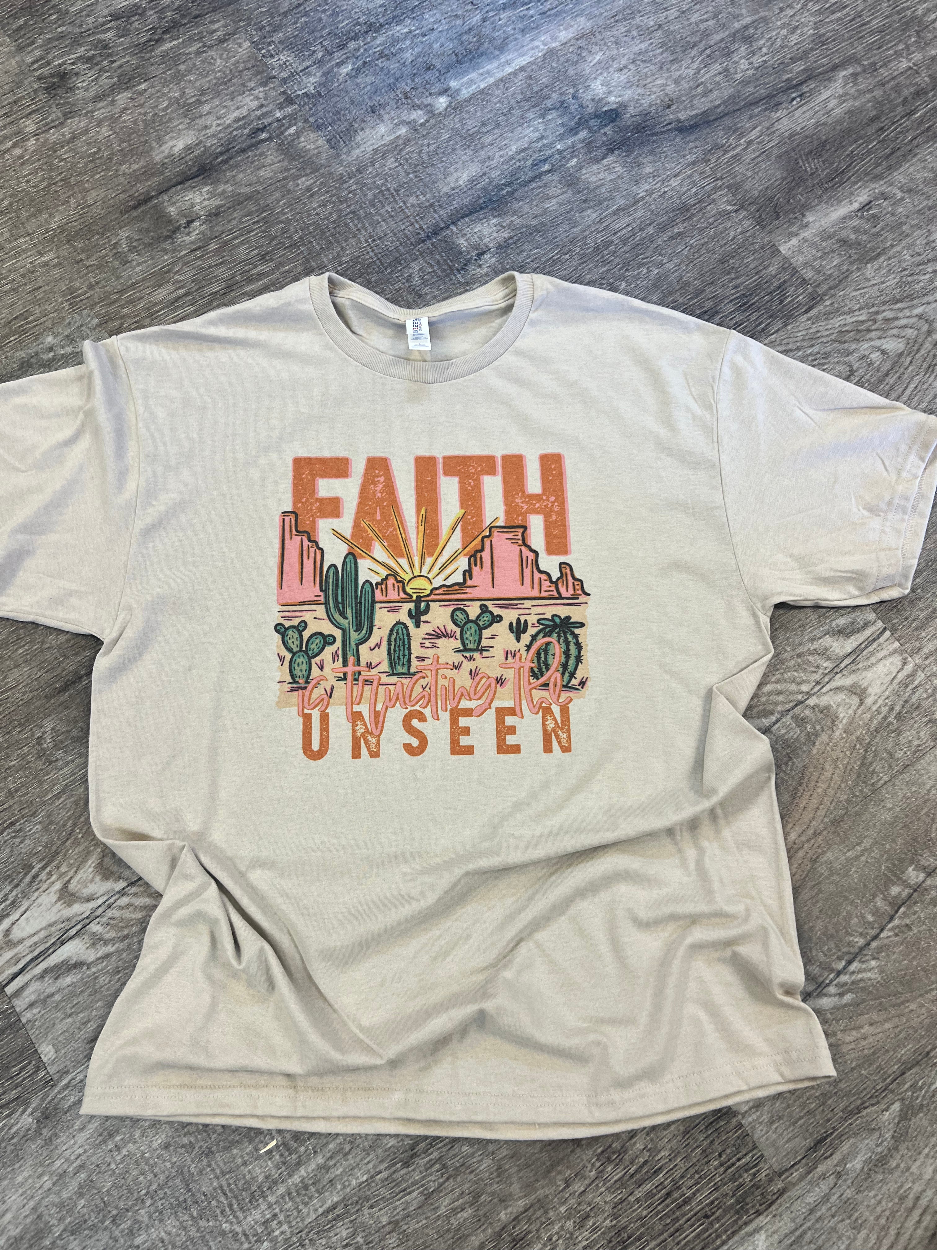 Faith Is Trusting The Unseen