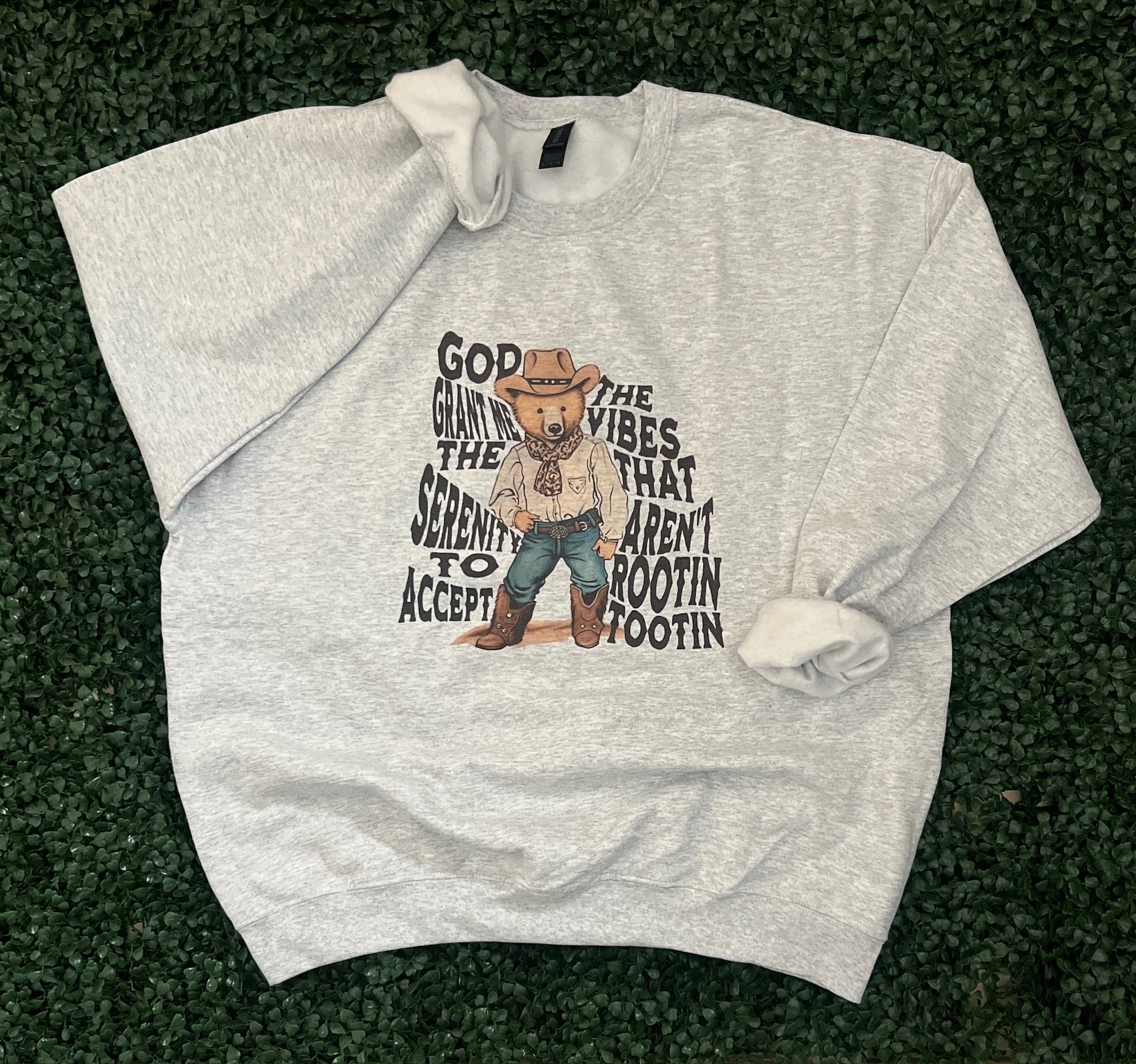 Vibes That Ain't Rootin Tootin Sweatshirt on Ash Gray