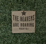 Load image into Gallery viewer, The Heavens Are Roaring on Tultex Heather Military Green
