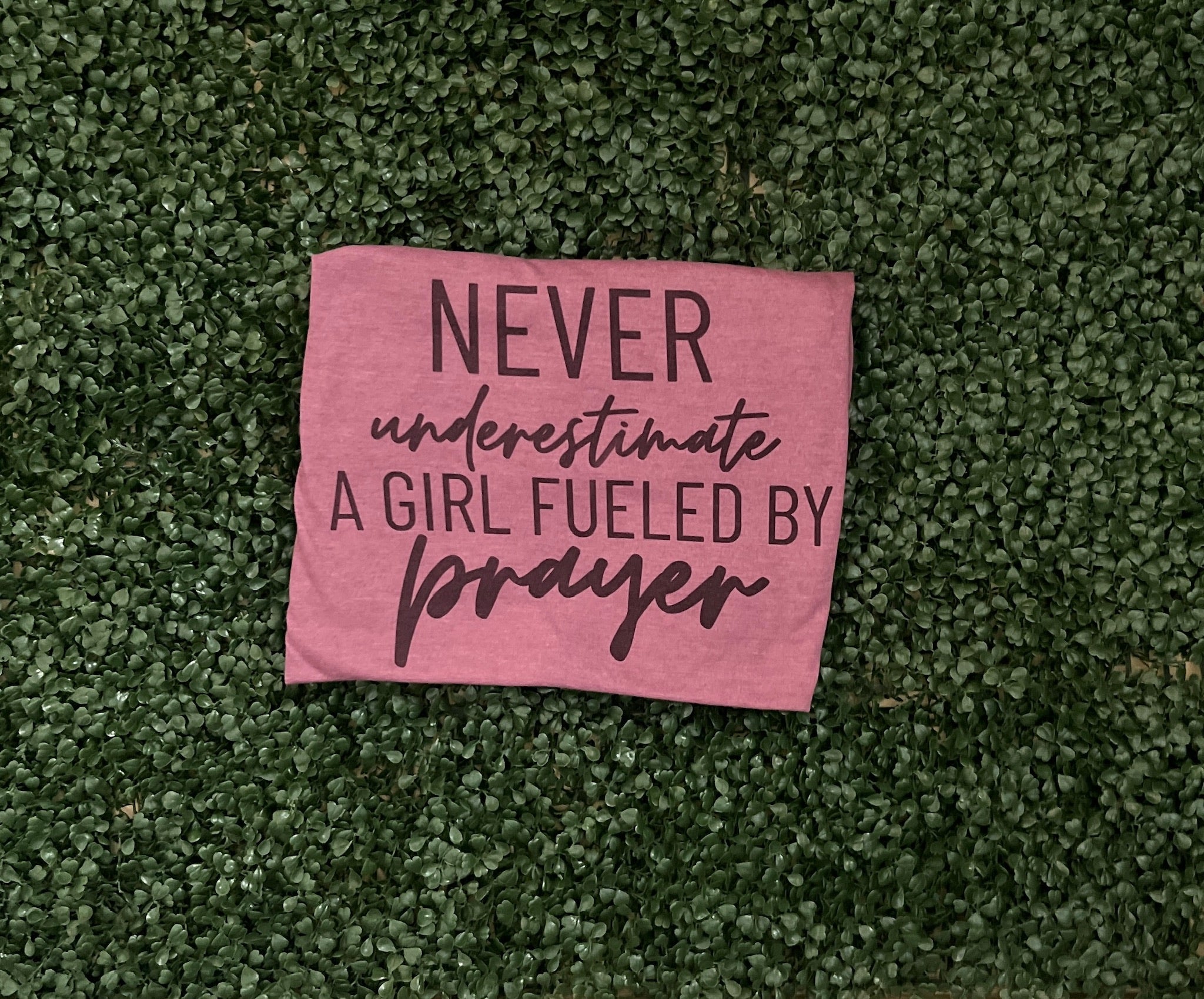 Never Underestimate A Girl Fueled By Prayer on Tultex Heather Military Cassis