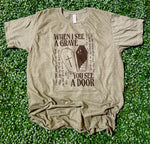 Load image into Gallery viewer, When I See A Grave on Tultex Heather Military Green
