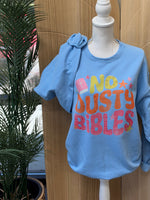 Load image into Gallery viewer, No Dusty Bibles on Light Blue Sweatshirt
