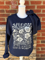 Load image into Gallery viewer, In The Waiting God Is Working Floral on Navy or Cream Sweatshirt

