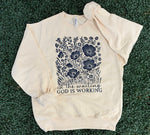 Load image into Gallery viewer, In The Waiting God Is Working Floral on Navy or Cream Sweatshirt
