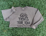 Load image into Gallery viewer, God Fights For You on Charcoal Sweatshirt
