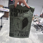 Load image into Gallery viewer, When I See A Grave on Tultex Heather Military Green
