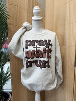 Load image into Gallery viewer, Pray Wait Trust on Oatmeal Pocket Sweatshirt
