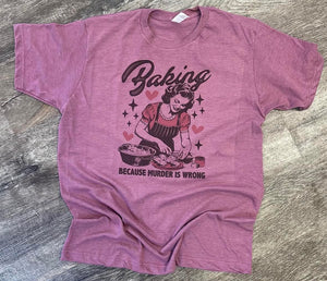 Baking Because Murder Is Wrong on Cassis