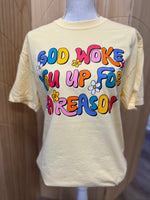 Load image into Gallery viewer, God Woke You Up Flowers on Comfort Colors (Shown on Butter)
