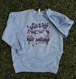 Load image into Gallery viewer, Sorry Got Plans Sweatshirt or Tee on Light Blue
