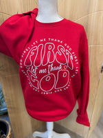Load image into Gallery viewer, First Let Me Thank God on Red Sweatshirt
