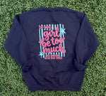 Load image into Gallery viewer, Front/Back Girl Be Too Much Esther Sweatshirt
