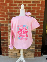 Load image into Gallery viewer, Front/Back Girl Be Too Much Esther Sweatshirt
