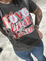 Load image into Gallery viewer, Valentine's Love Like Jesus on Comfort Colors Pepper
