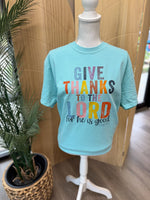 Load image into Gallery viewer, Give Thanks To The Lord on Comfort Colors (Shown on Chalky Mint)
