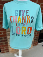 Load image into Gallery viewer, Give Thanks To The Lord on Comfort Colors (Shown on Chalky Mint)
