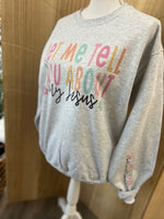 Load image into Gallery viewer, Let Me Tell You About My Jesus with Sleeve Print on Ash Gray
