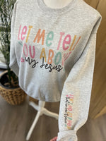 Load image into Gallery viewer, Let Me Tell You About My Jesus with Sleeve Print on Ash Gray
