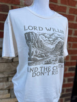 Load image into Gallery viewer, Lord Willin' And The Creek Don't Rise on Cream
