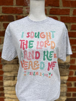 Load image into Gallery viewer, I Sought The Lord And He Heard Me on Ash Gray
