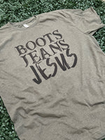 Load image into Gallery viewer, Boots Jeans Jesus on Tultex Heather Military Green
