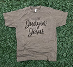 Load image into Gallery viewer, Leave The Judgin' To Jesus on Tultex Heather Brown
