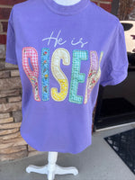 Load image into Gallery viewer, Quilted He Is Risen on Comfort Colors (Shown on Violet)

