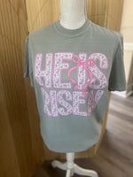 Load image into Gallery viewer, He Is Risen Pink Floral on Comfort Colors (Shown on Bay)
