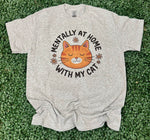 Load image into Gallery viewer, Mentally At Home With My Cat on Ash Gray
