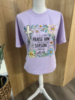 Load image into Gallery viewer, I Will Praise Him In Every Season Floral on Comfort Colors (Shown on Butter)
