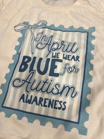 Load image into Gallery viewer, In April We Wear Blue Autism Awareness STAMP on Cream
