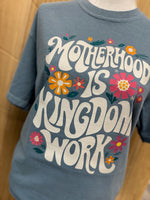 Load image into Gallery viewer, Motherhood Is Kingdom Work Floral on Comfort Colors (Shown on Ice Blue)
