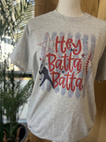 Load image into Gallery viewer, Hey Batta Batta on Ash Gray
