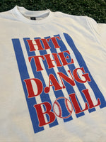 Load image into Gallery viewer, Hit The Dang Ball on White
