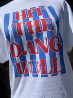 Load image into Gallery viewer, Hit The Dang Ball on White
